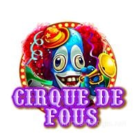 Cirque de fous